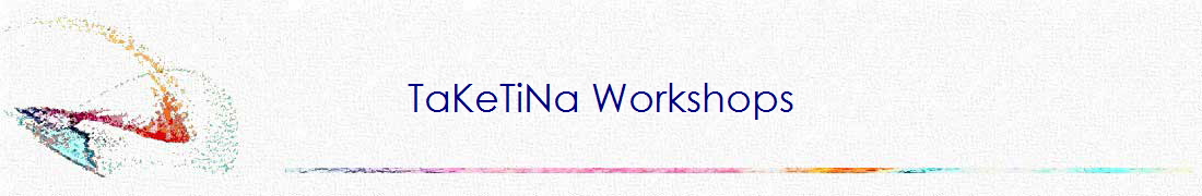TaKeTiNa Workshops TaKeTiNa Workshops